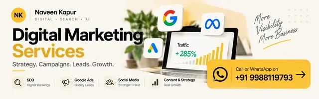 Naveen Kapur digital marketing services. Call or WhatsApp +91 9988119793